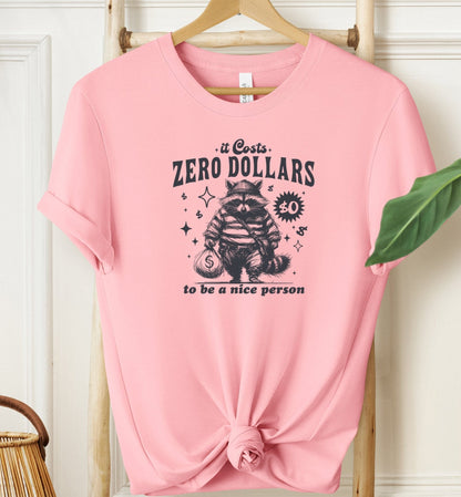 Zero Dollars T-shirt