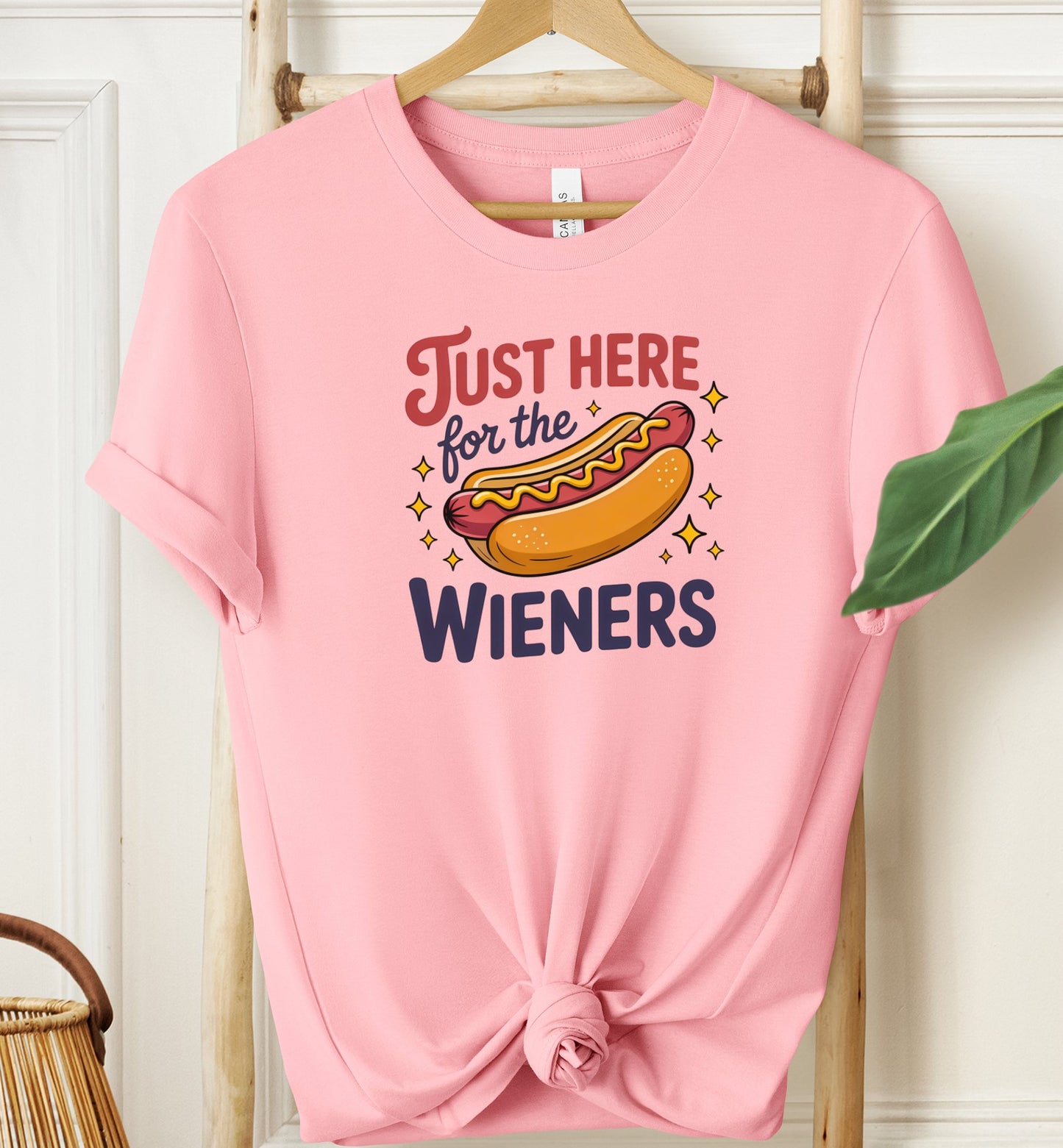 Just Here For The Wieners T-shirt