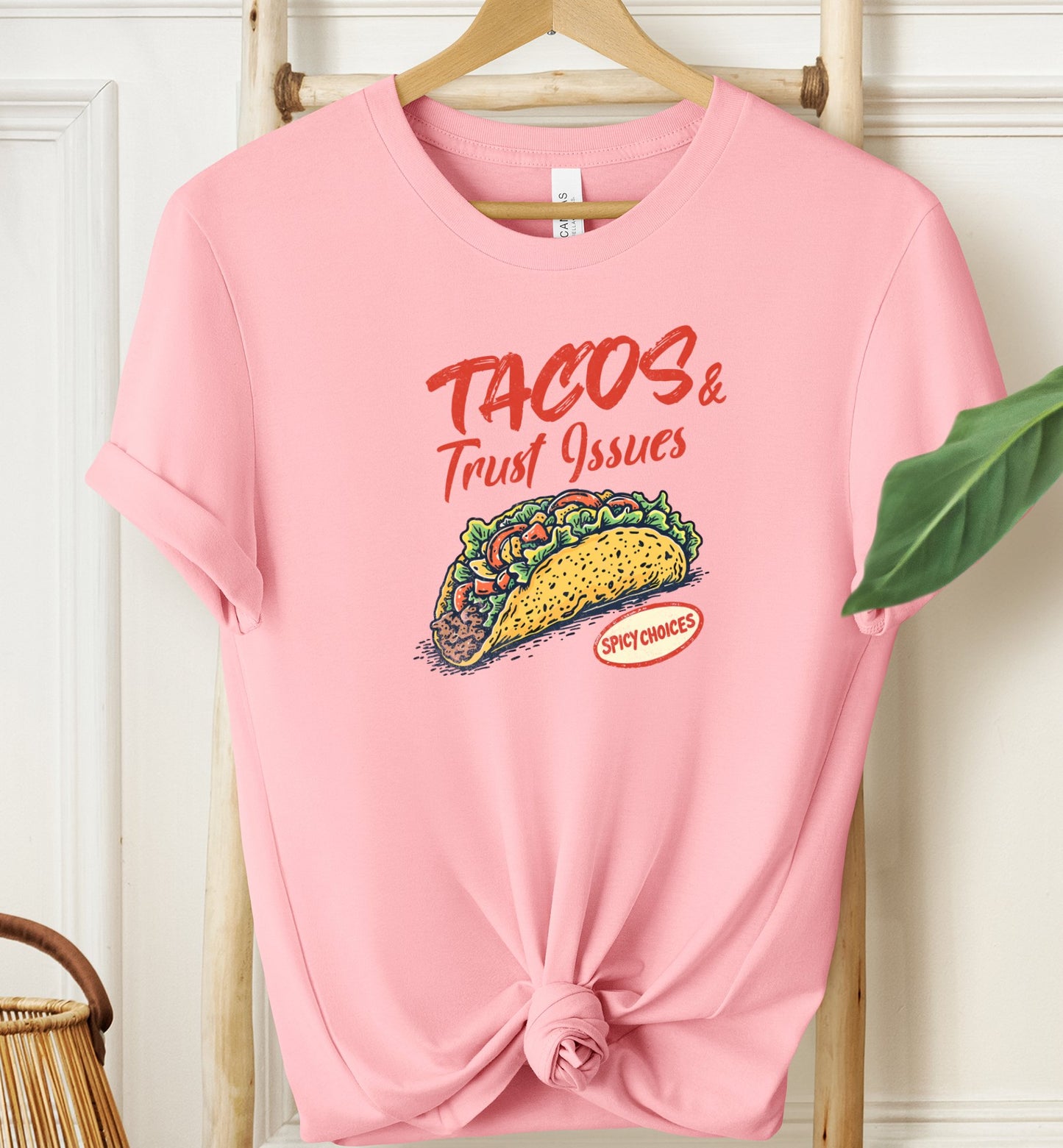 Tacos & Trust Issues T-shirt