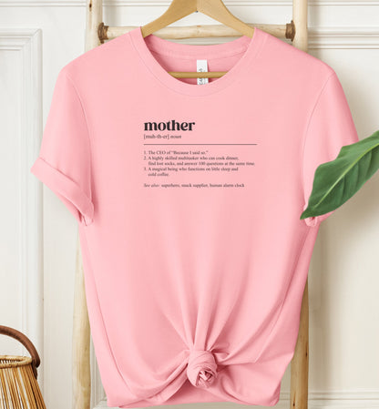 Mother Definition T-shirt