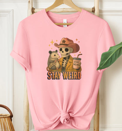 Stay Weird T-shirt