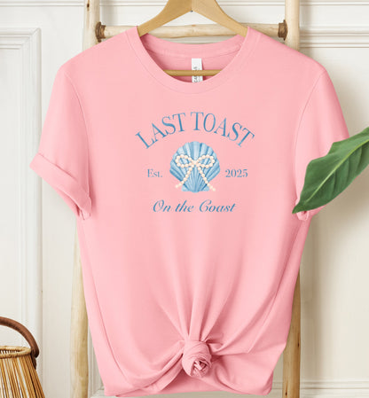 Last Toast On The Coast T-shirt