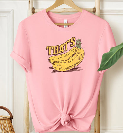 That's Bananas T-shirt