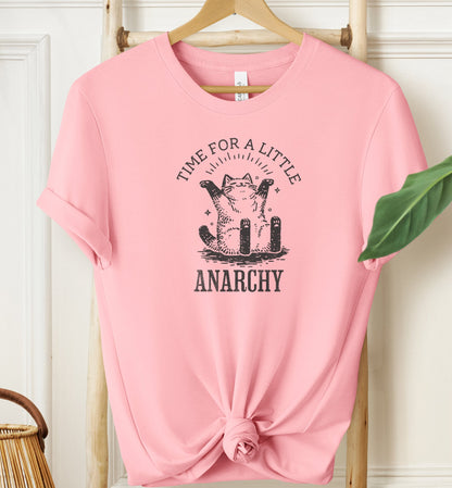 Time For A Little Anarchy T-shirt