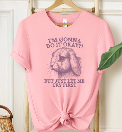 I'm Gonna Do It T-shirt