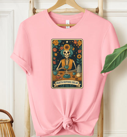 Death Before Decaf T-shirt