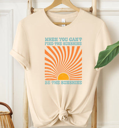 Be The Sunshine T-shirt