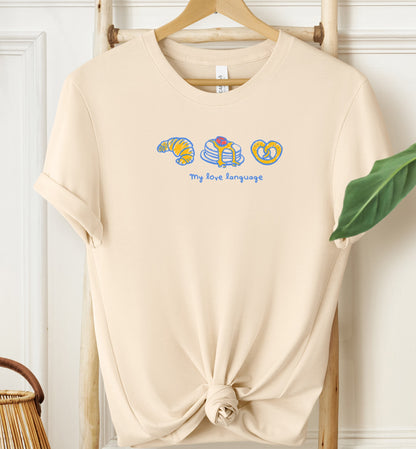 My Love Language T-shirt