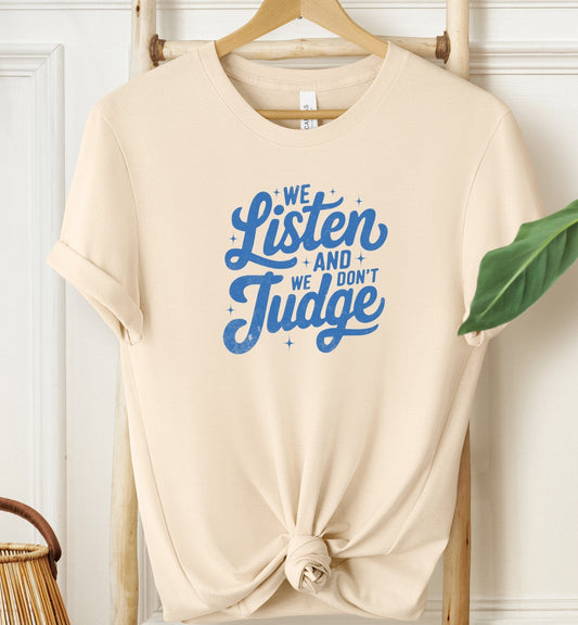 We Listen T-shirt