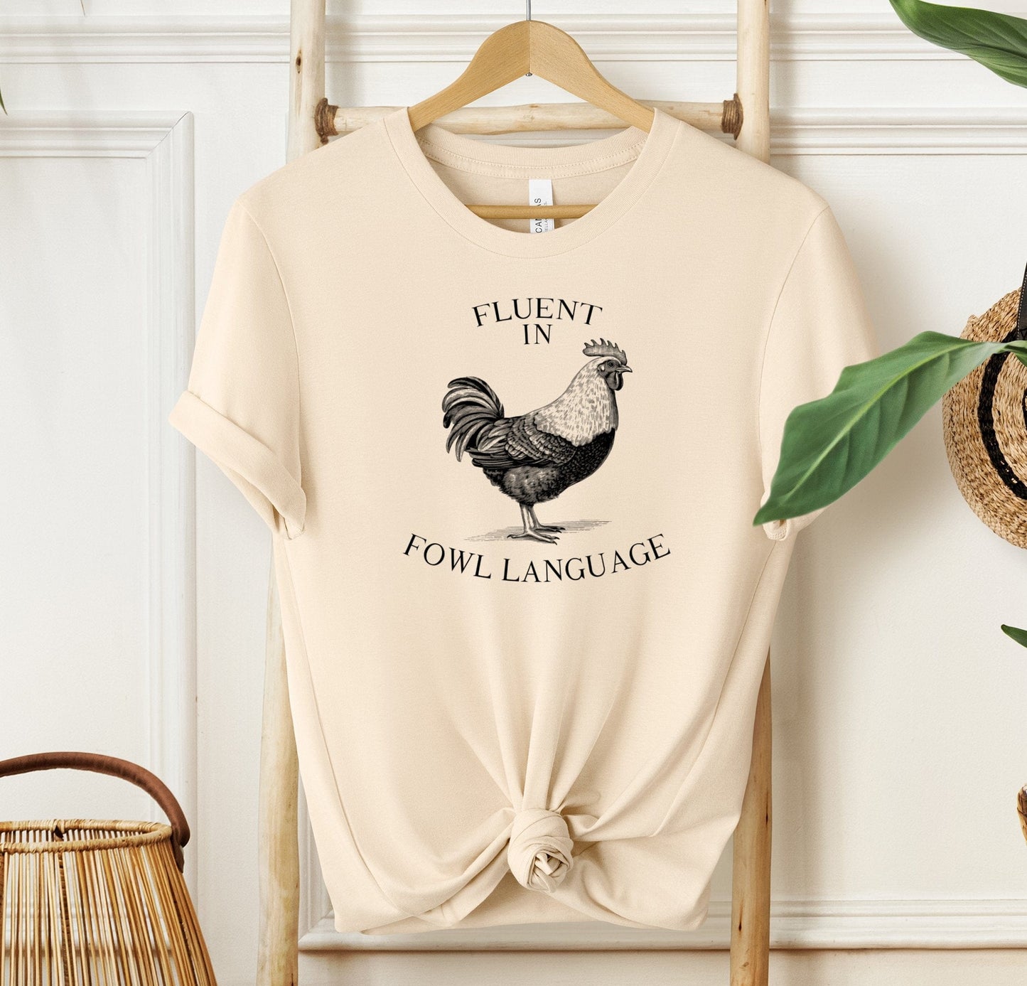 Fluent In Fowl Language T-shirt