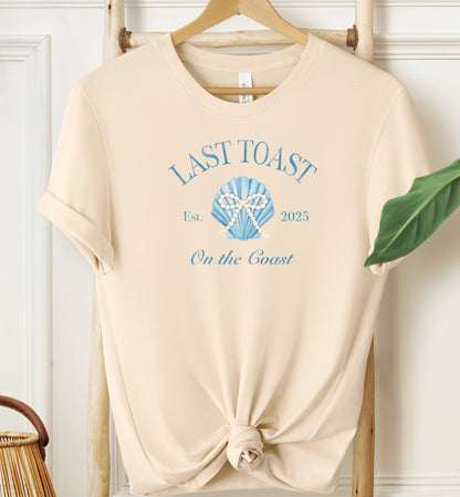 Last Toast On The Coast T-shirt