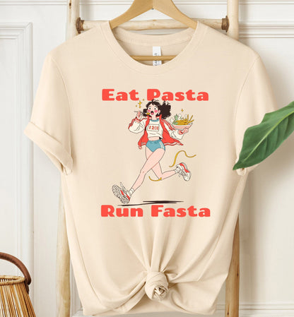 Eat Pasta Run Fasta T-shirt