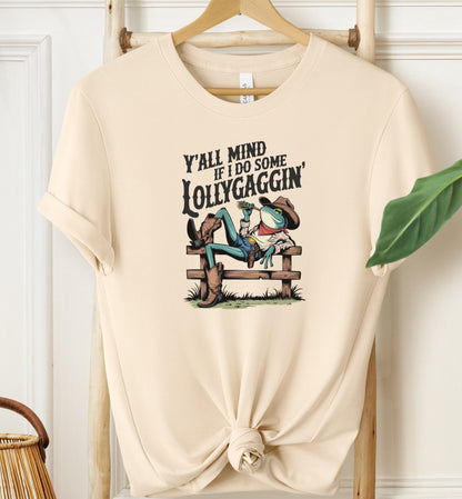 Lollygaggin T-shirt