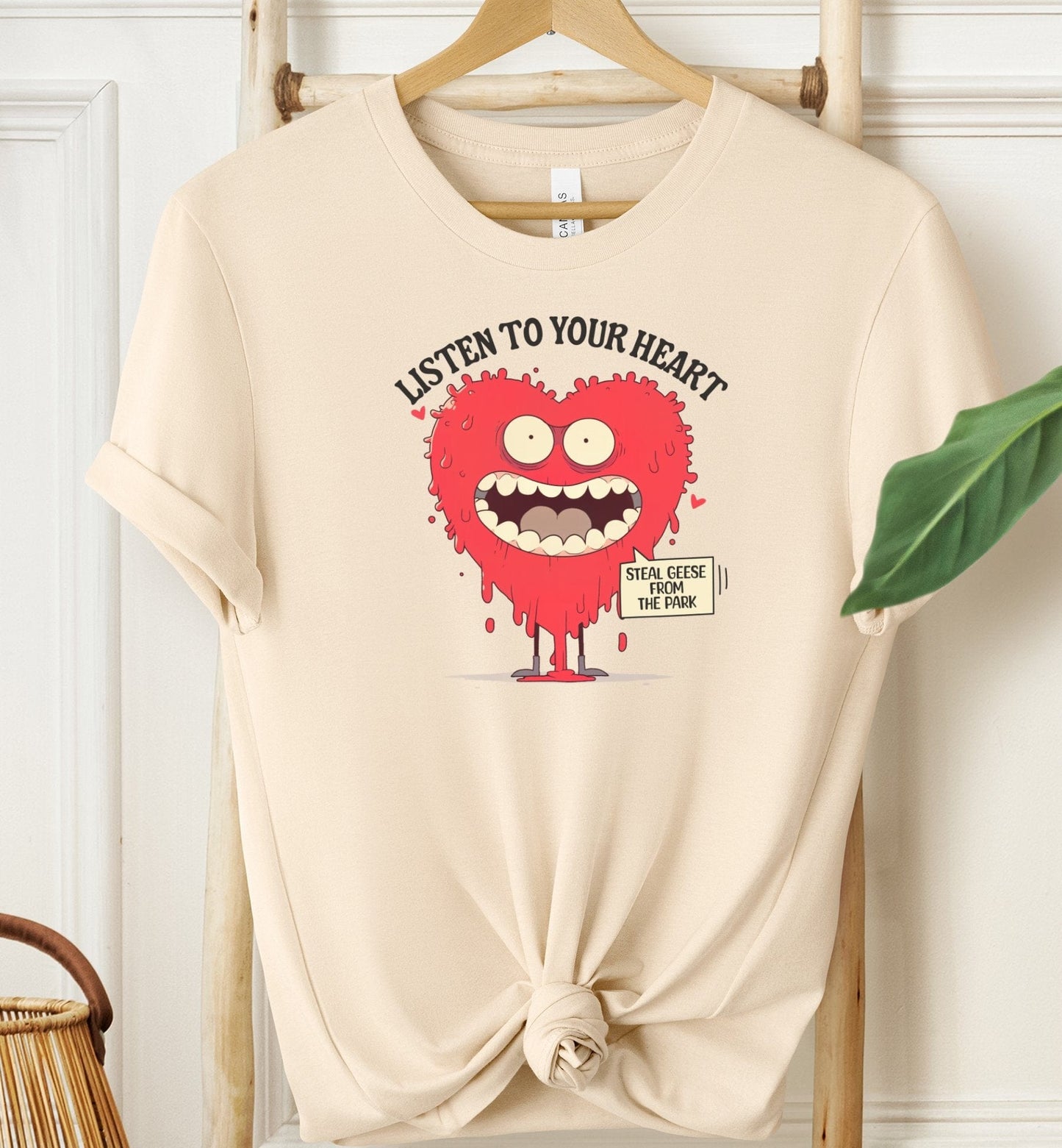 Listen To Your Heart T-shirt