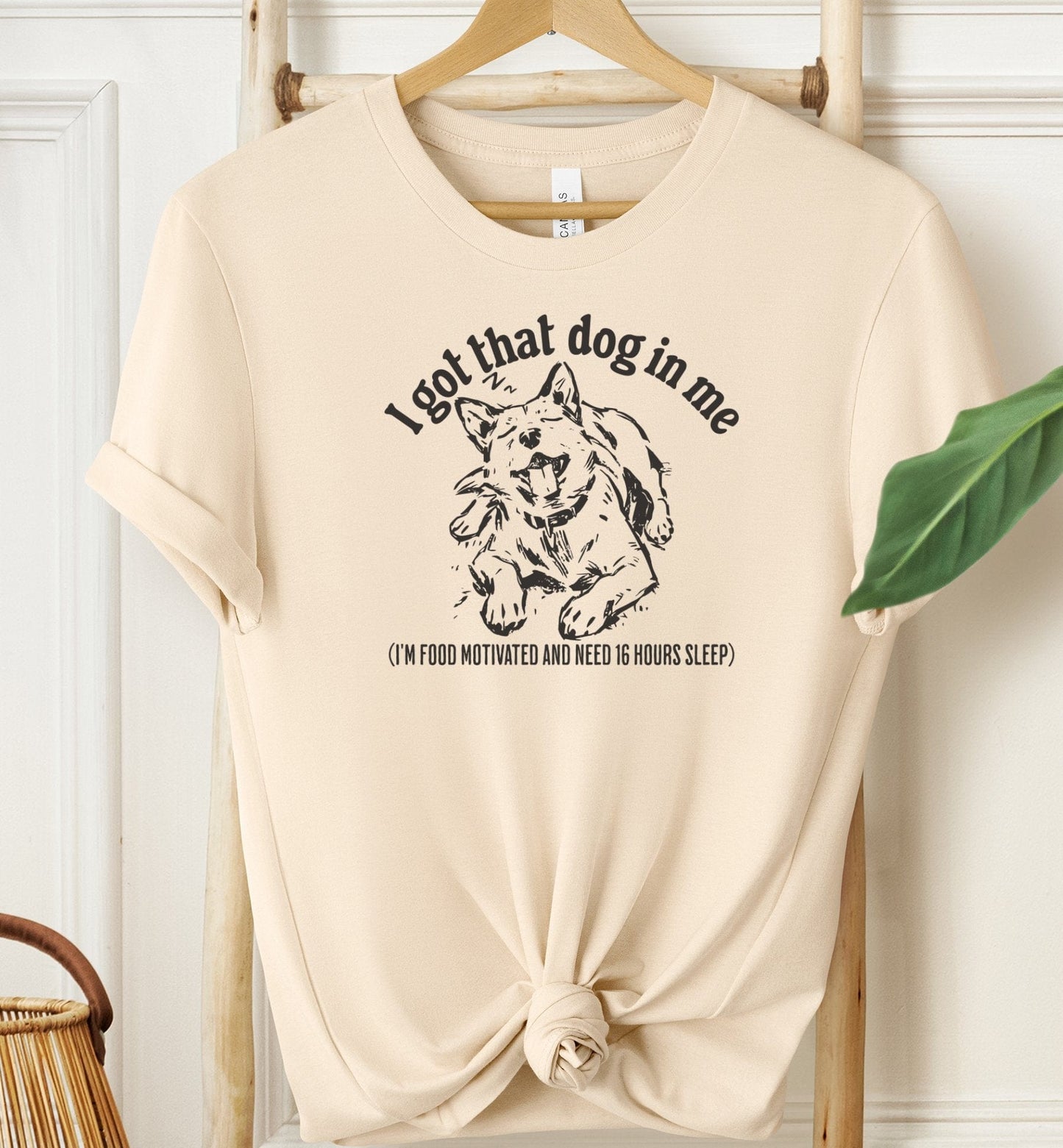 I Got That Dog In Me T-shirt