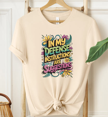 Instructions are Suggestions T-shirt