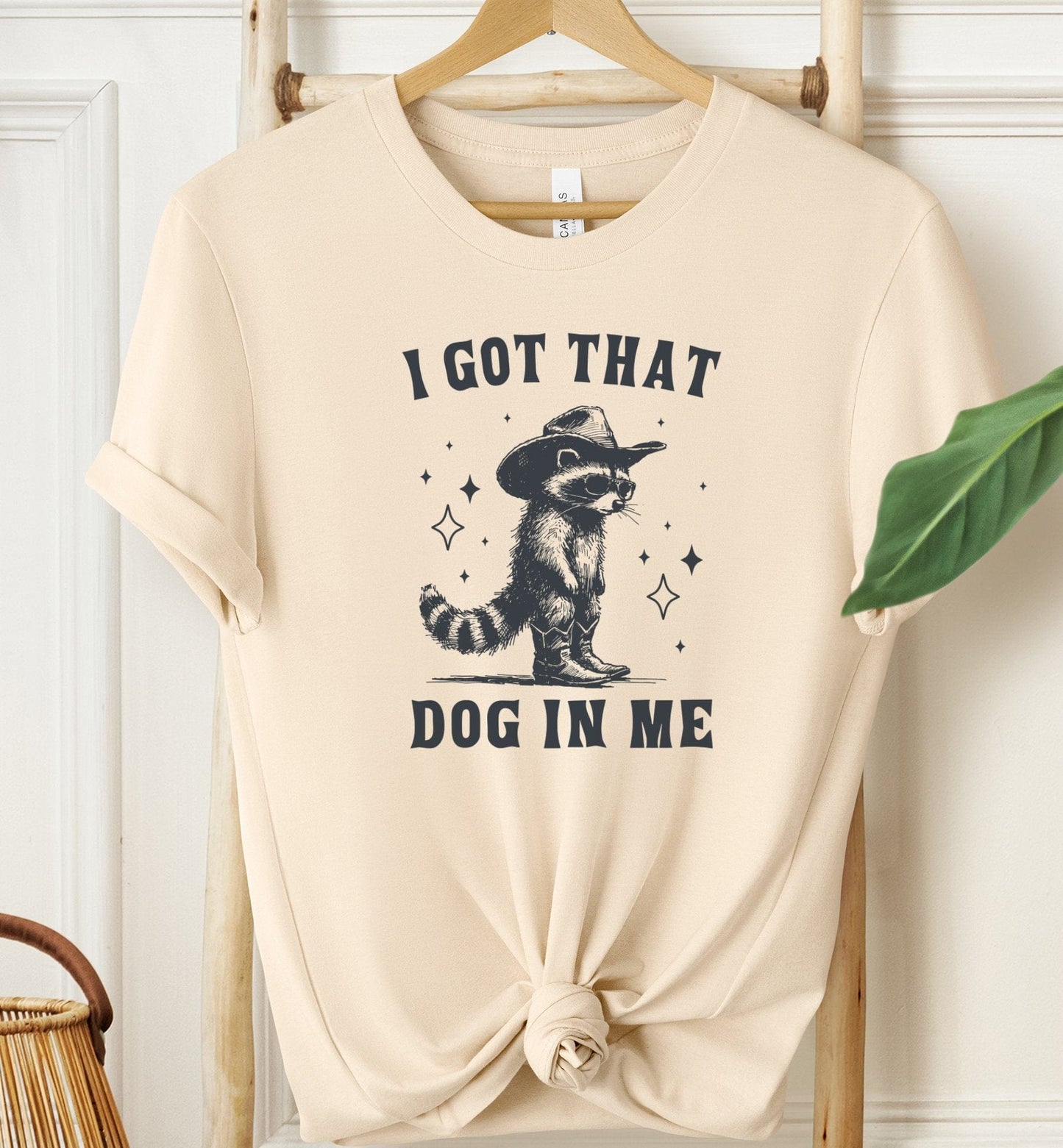 I Got That Dog In Me T-shirt