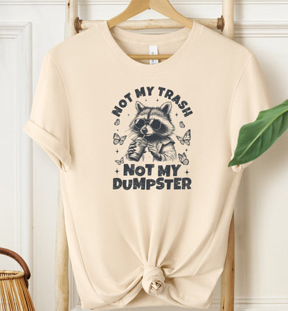 Not My Trash T-shirt