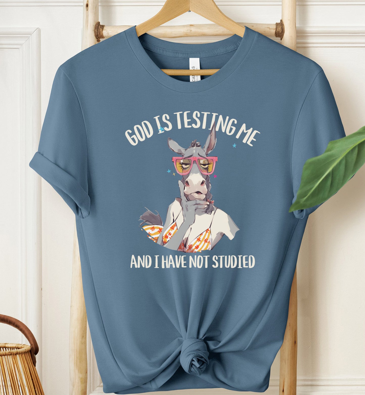 God Is Testing Me T-shirt