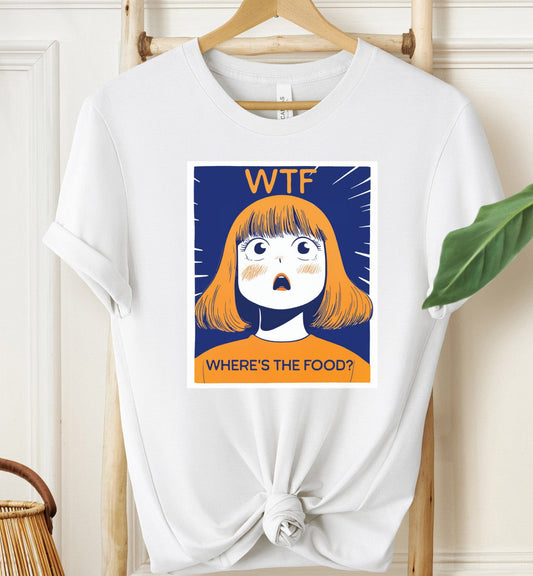 Where's The Food? T-shirt