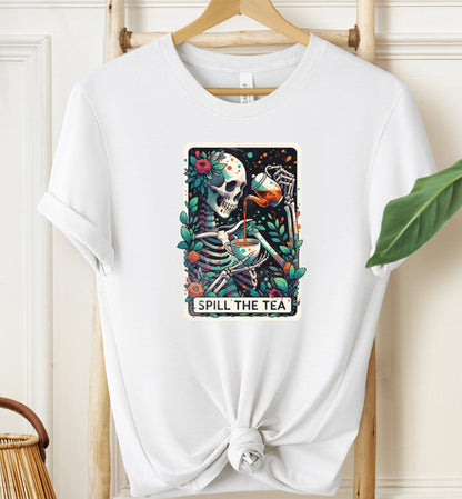 Spill The Tea T-shirt
