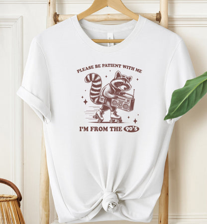 Please Be Patient T-shirt