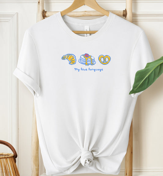 My Love Language T-shirt