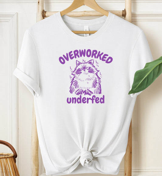 Overworked Underfed T-shirt