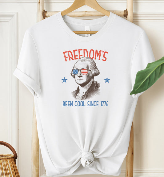 Freedom's Been Cool T-shirt