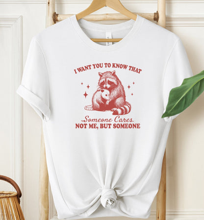 Someone Cares T-shirt