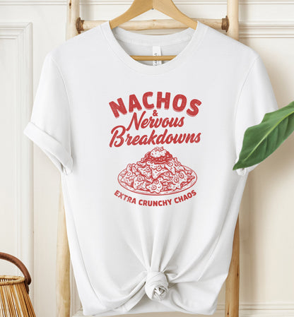 Nachos & Nervous Breakdowns T-shirt