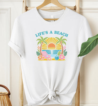 Life's a Beach T-shirt