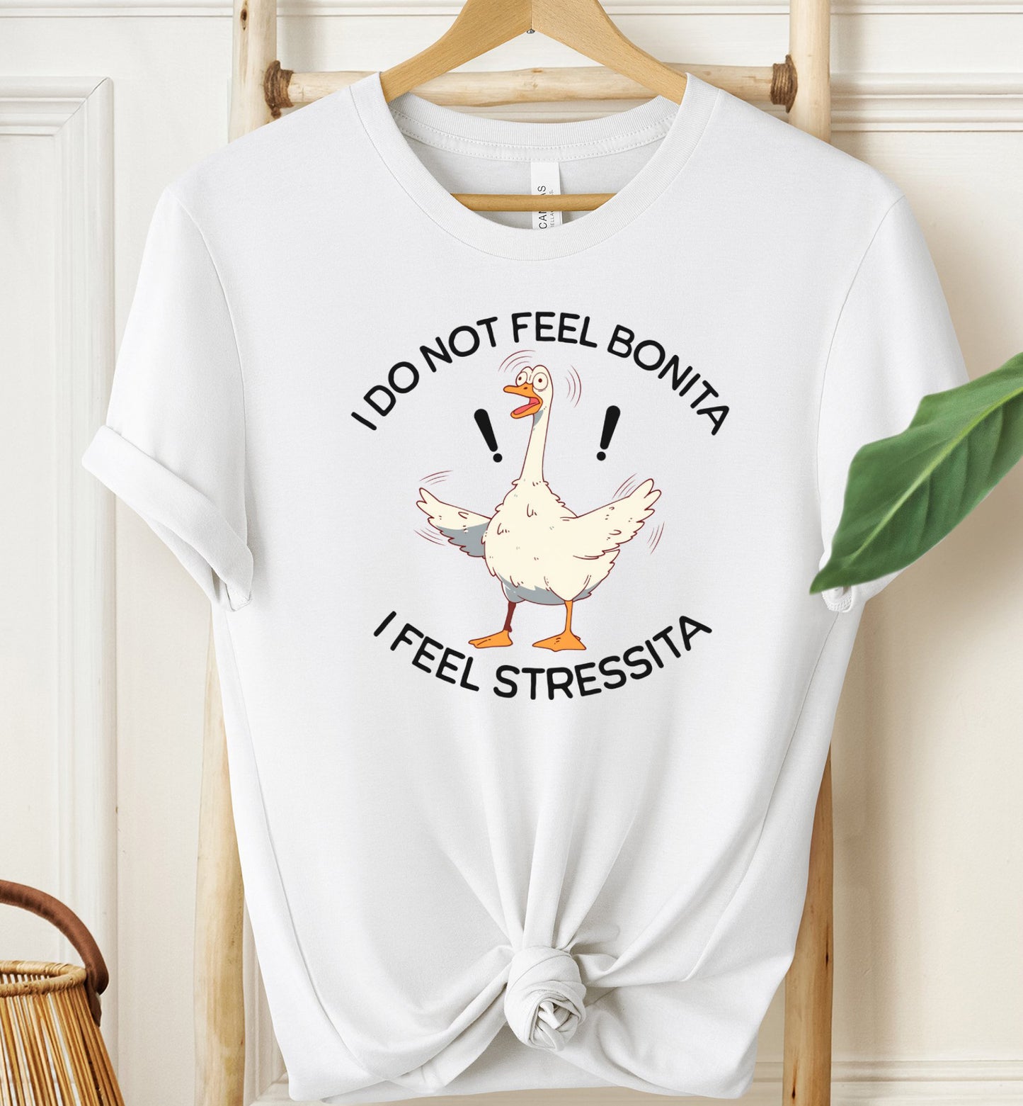 I Do Not Feel Bonita T-shirt