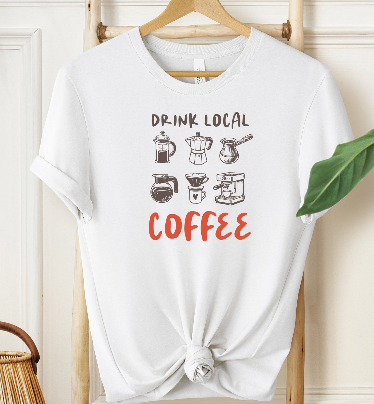 Drink Local Coffee T-shirt