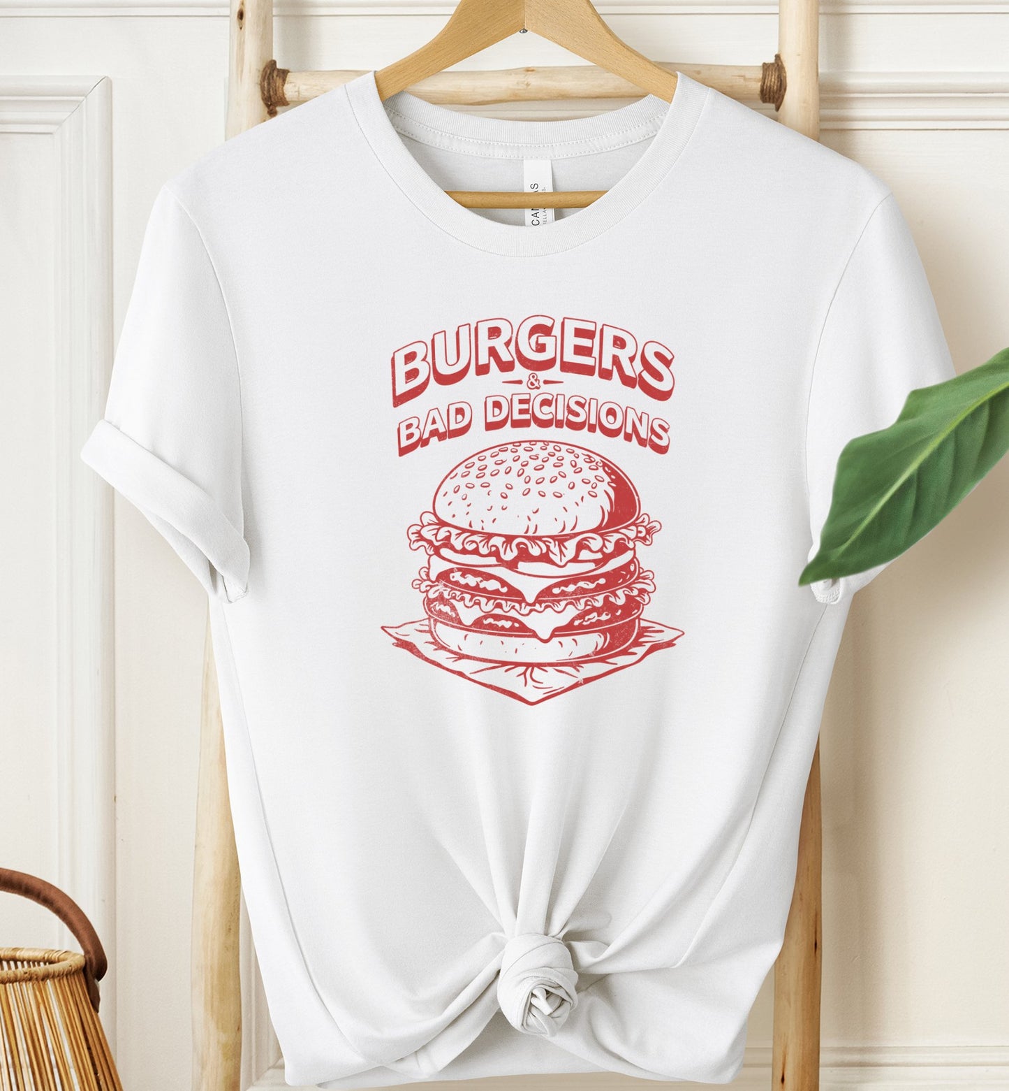 Burgers and Bad Decisions T-shirt
