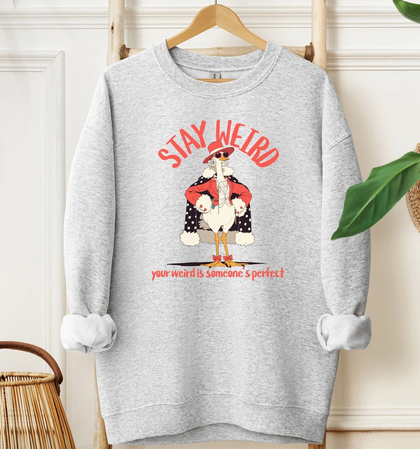 Stay Weird Sweatshirt