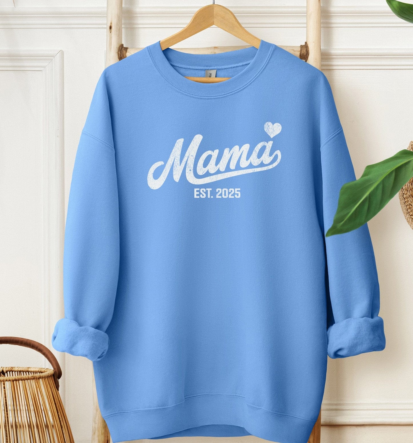 Mama Heart Est 2025 Sweatshirt