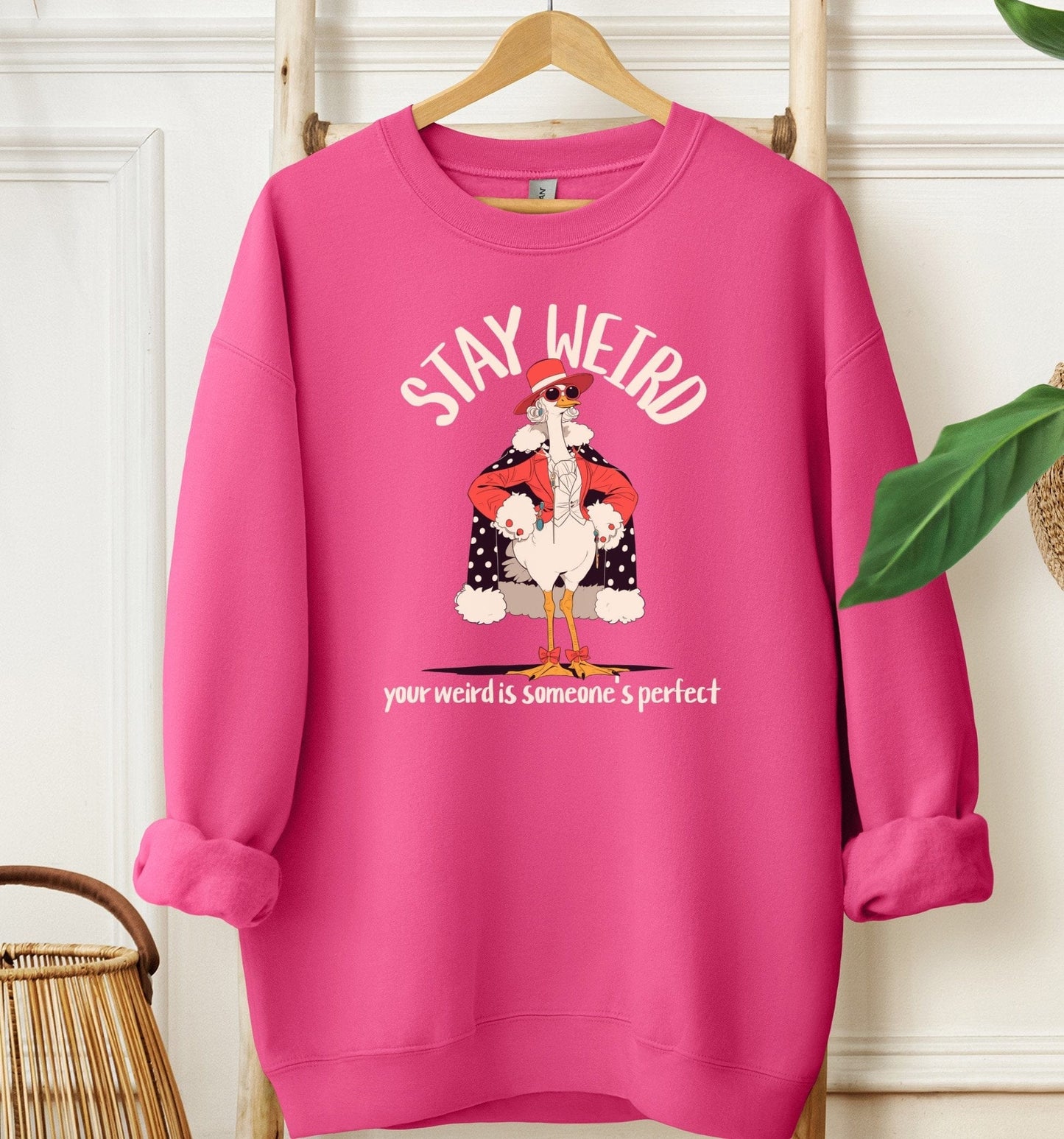 Stay Weird Sweatshirt