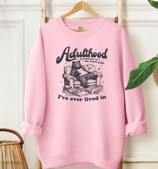 Adulthood Sweatshirt