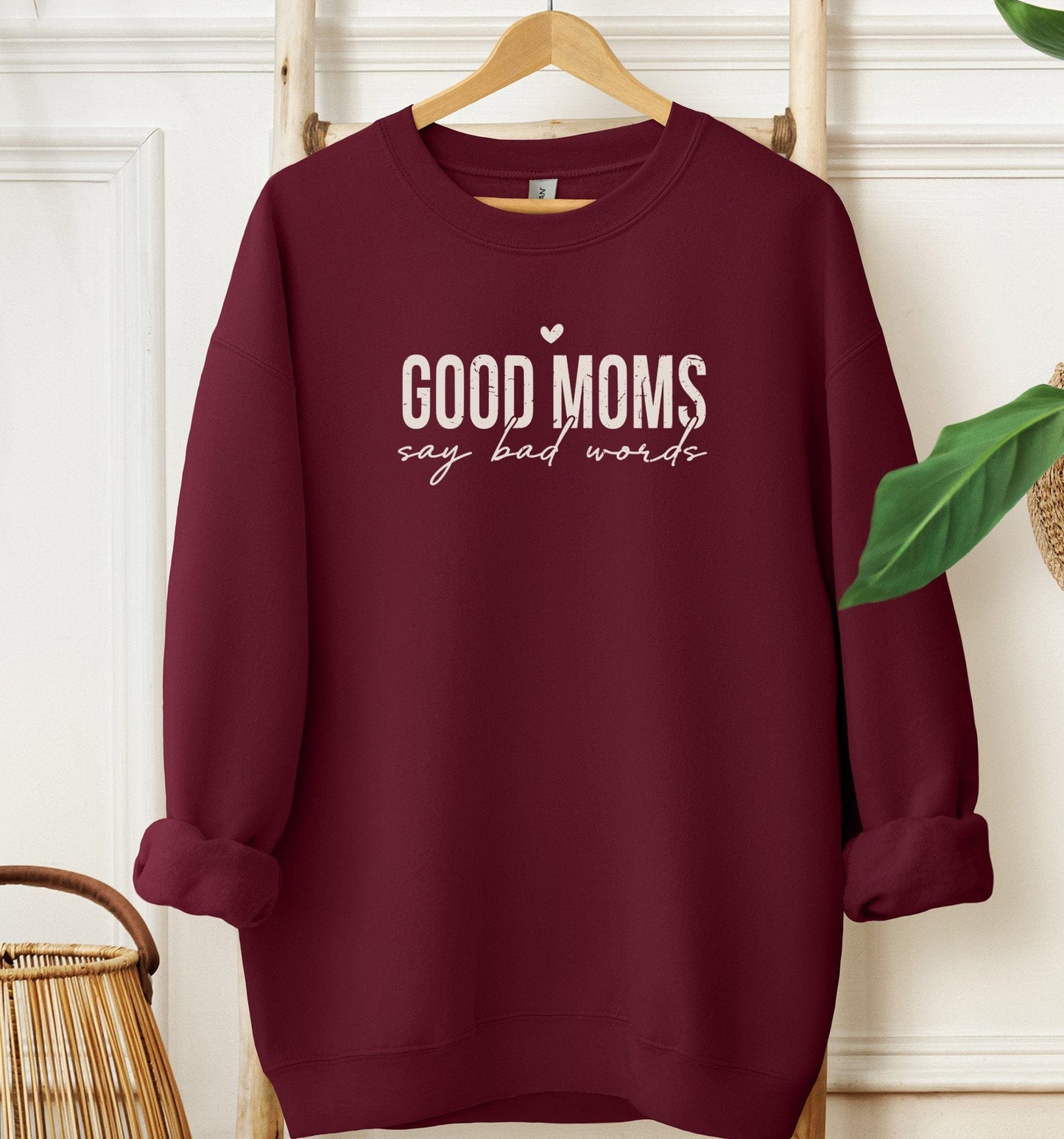 Good Moms Sweatshirt