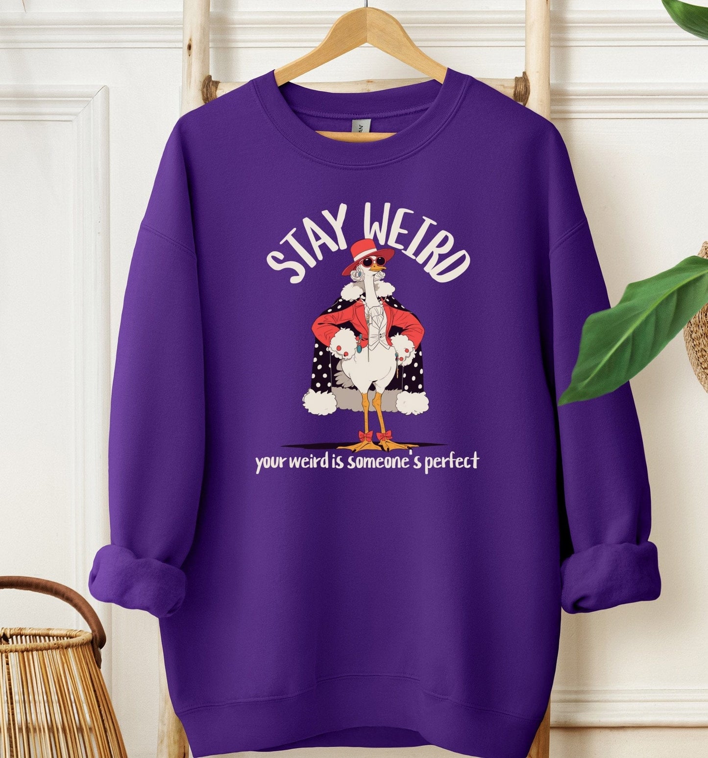 Stay Weird Sweatshirt