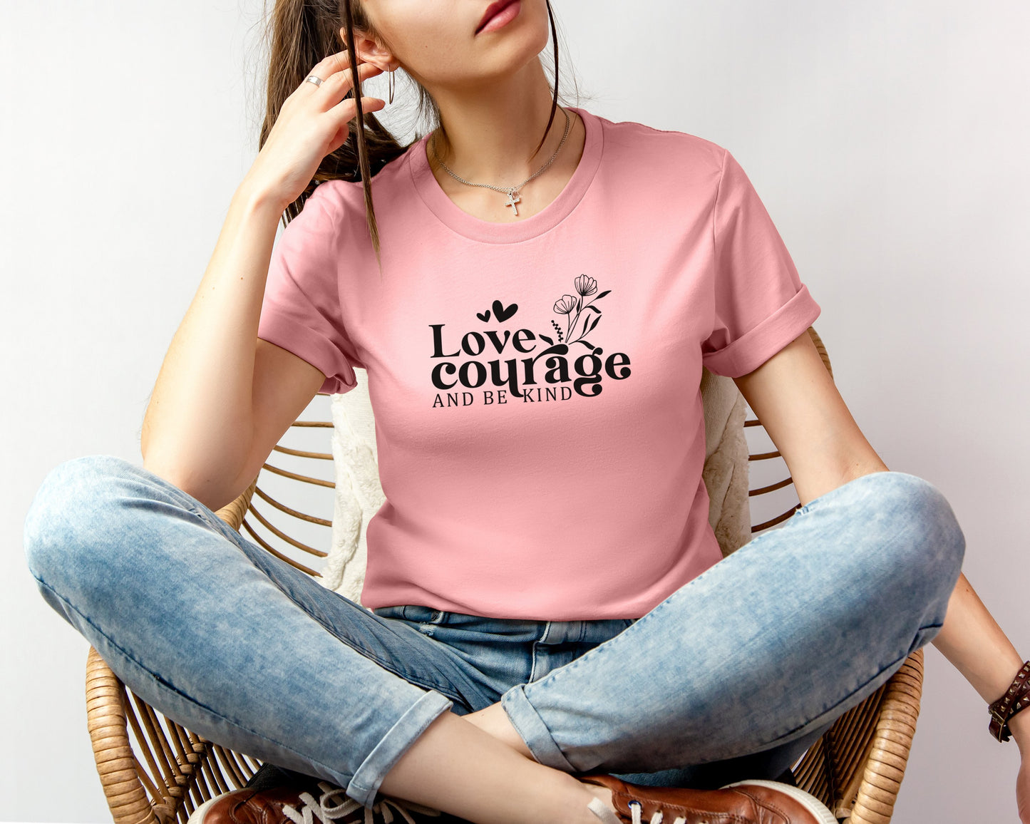 Love Courage T-shirt